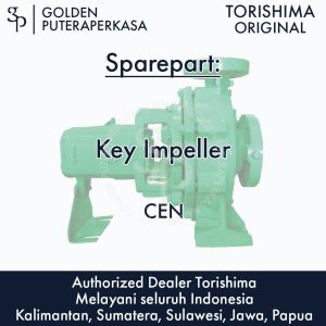 Key Impeller pompa CEN / ETA-N Torishima Original