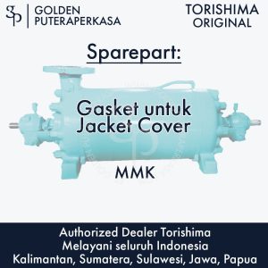 Gasket untuk Jacket Cover untuk pompa MMK Torishima Original Sparepart