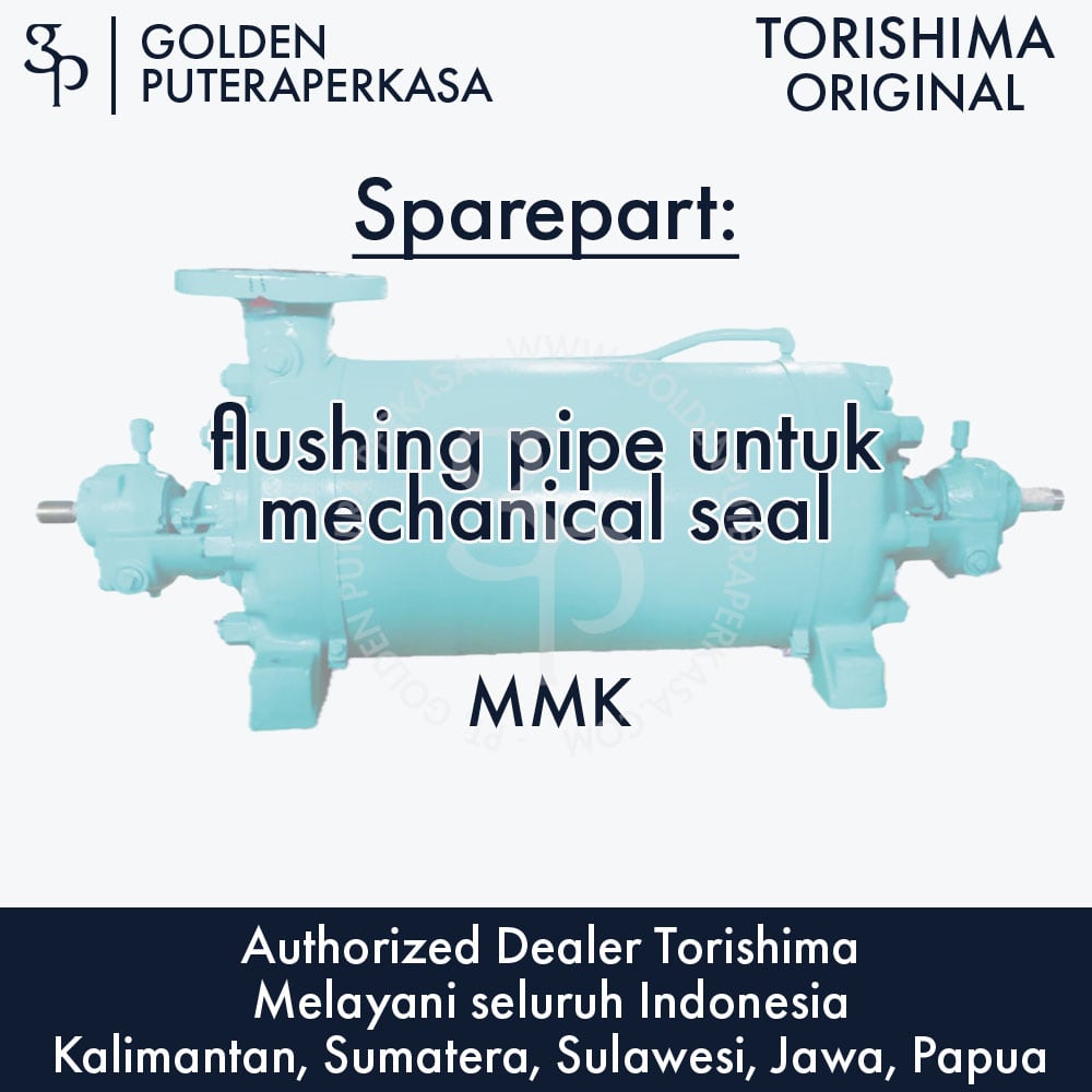 flushing pipe untuk mechanical seal untuk pompa MMK Torishima Original Sparepart