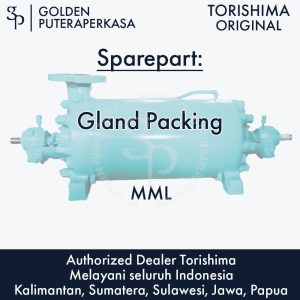 Gland Packing untuk pompa MML Torishima Original Sparepart