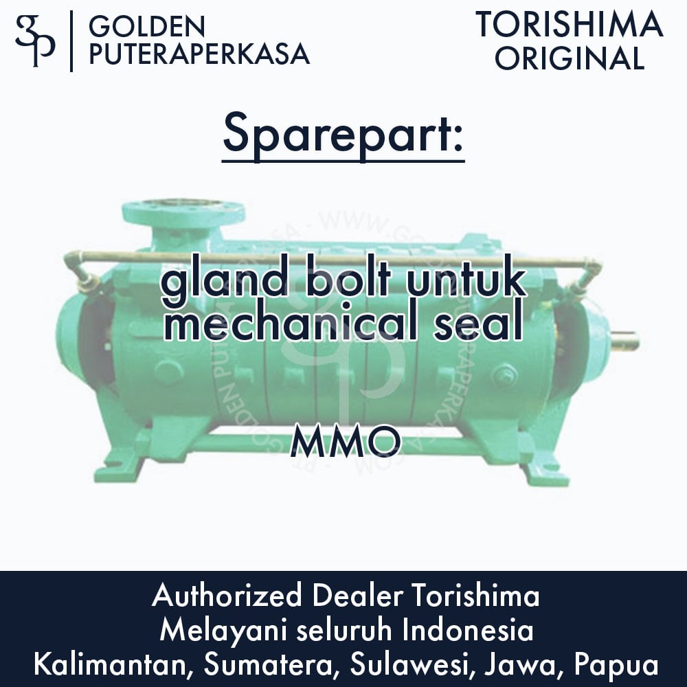gland bolt untuk mechanical seal untuk pompa MMO Torishima Original Sparepart